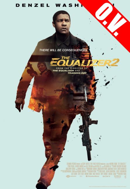 THE EQUALIZER 2 | ORIGINAL VERSION THE EQUALIZER 2 | ORIGINAL VERSION